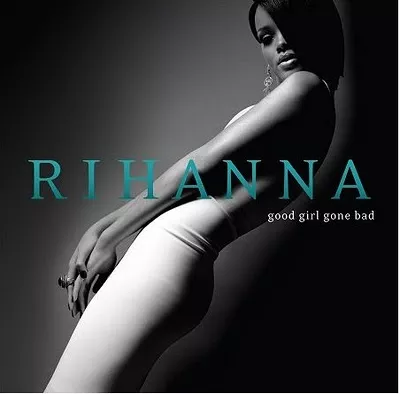Rihanna Good Girl Gone Bad