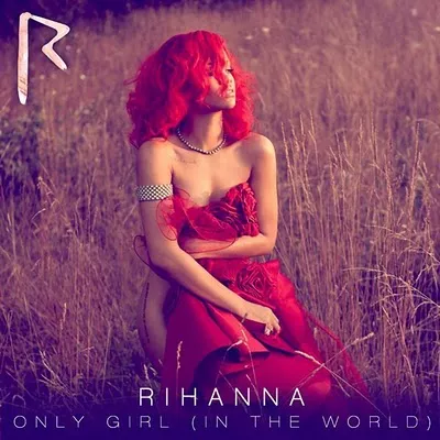 Rihanna Only Girl