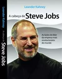 A Cabeça de Steve Jobs Livro